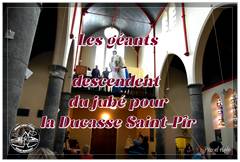 Ducasse Saint Pierre 2025 : 1 les géants descendent du jubé